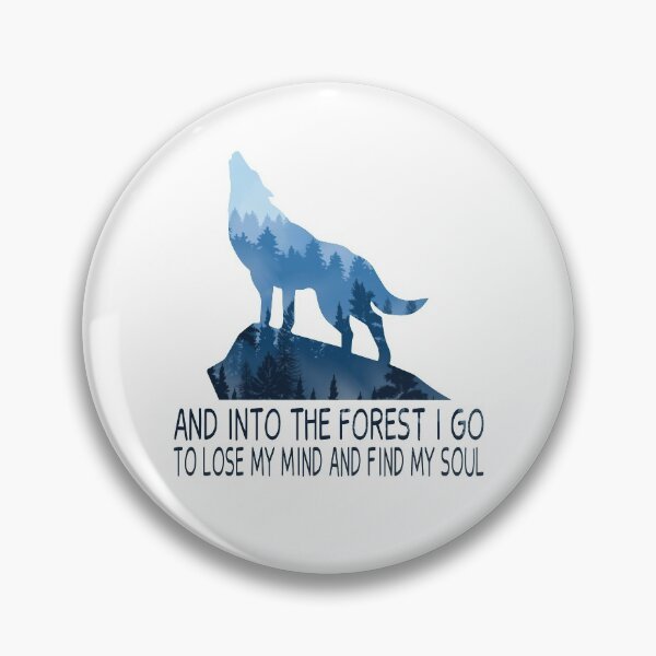 Item preview, Wolf and Into The Forest I Go to Lose My Mind and Find My Soul  designed and sold by JustGift.