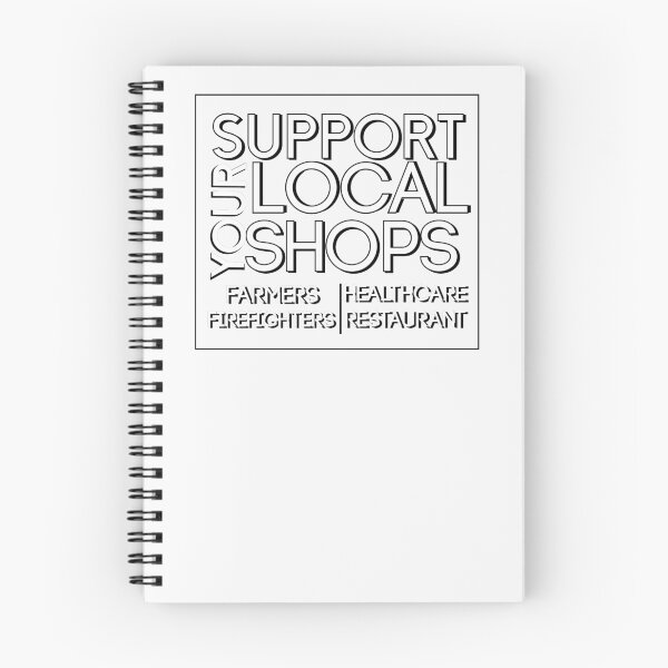 Item preview,  Support your Local Shops, Farmers, Firefighters, Healthcare, restaurants, A gift for the serious worker designed and sold by HananDesign13.