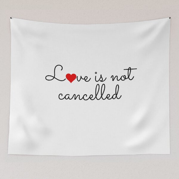 Item preview, Love is not cancelled designed and sold by gloriasd14.