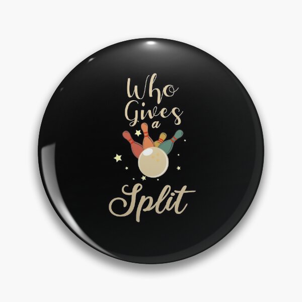 Item preview, Who Gives a Split Bowling / Bowling / Bowling Gift / Bowling Game / Funny GIft Ideas For Bowler  designed and sold by biigshow.