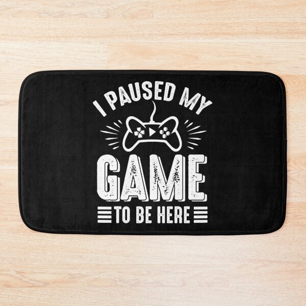 Item preview, I stopped my game for this designed and sold by glitchman2.