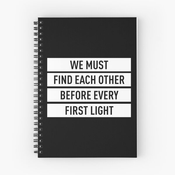 Item preview, We Must Find Each Other Before Every First Light (White) designed and sold by FilipeFerreira.