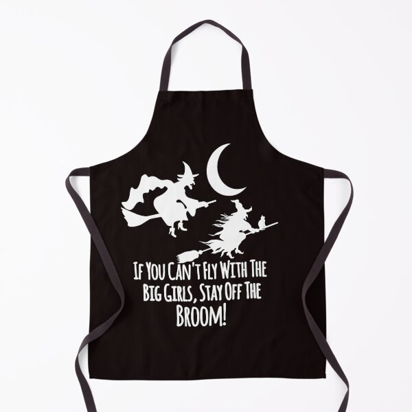 Item preview, If You Can't Fly With Big Girls Stay Off Broom Witches designed and sold by Angela Mello.