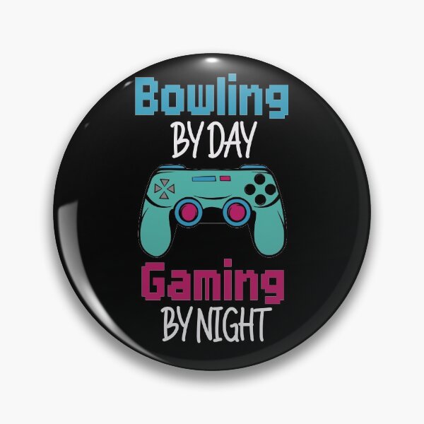 Item preview, Bowling by day gaming by night ,Funny Bowling Gifts designed and sold by BrahimAz.