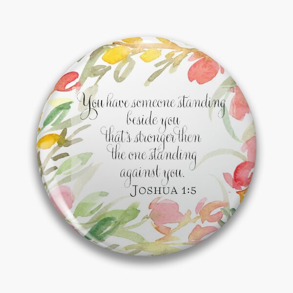Item preview, Joshua 1:5 | You have someone standing beside you | Scripture Art designed and sold by Harpley Design Studio.