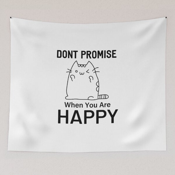 Item preview, Dont Promise When You Are Happy designed and sold by teesBYAlioui.