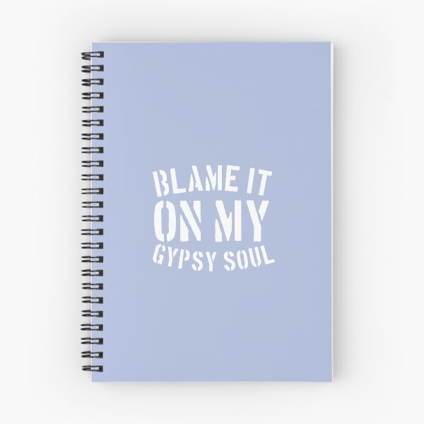 Item preview, Blame it on my Gypsy Soul funny designed and sold by medbouk1.
