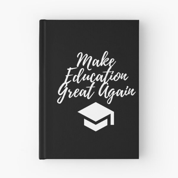 Item preview, Make education great again designed and sold by gloriasd14.