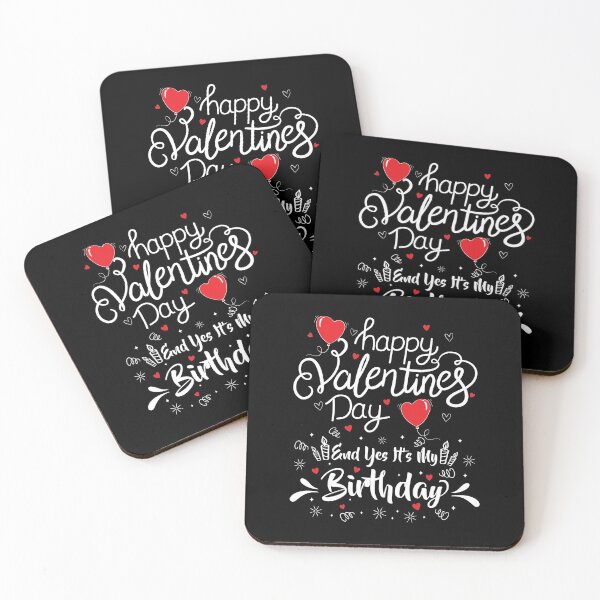 Item preview, Happy Valentine's Day Yes It's My Birthday Born on Valentine designed and sold by HeroTee.