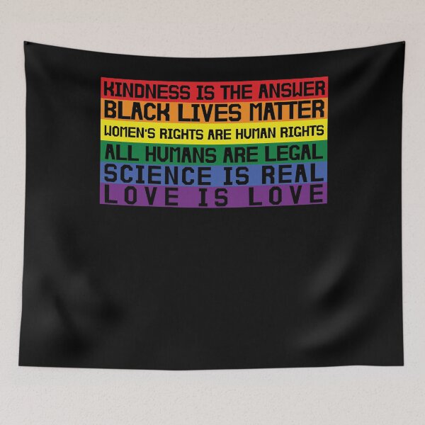Item preview, Pride Flag Kindness BLM Women Rights Science is real love is love designed and sold by TrendingTees4u.