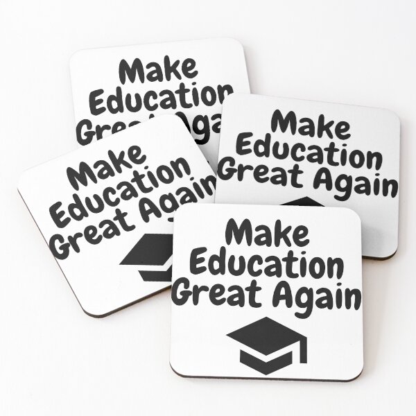 Item preview, Make education great again designed and sold by gloriasd14.