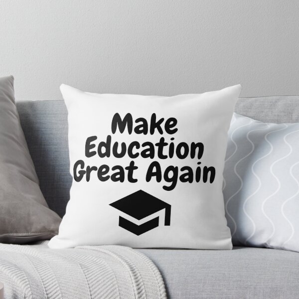 Item preview, Make education great again designed and sold by gloriasd14.
