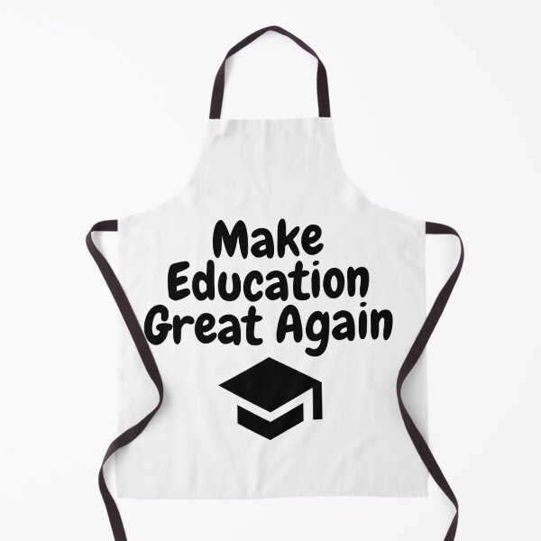 Item preview, Make education great again designed and sold by gloriasd14.