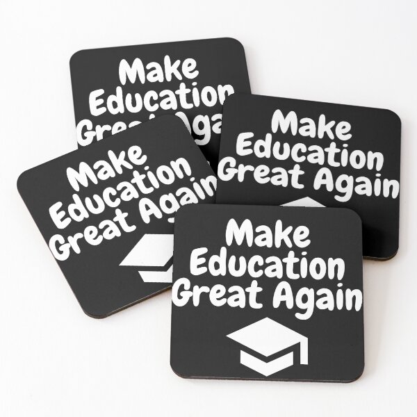Item preview, Make education great again designed and sold by gloriasd14.