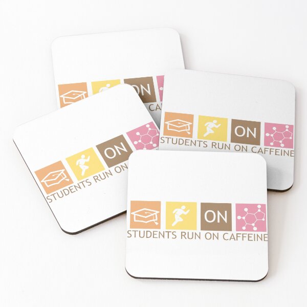 Item preview, students run on caffeine  designed and sold by tunatoes.