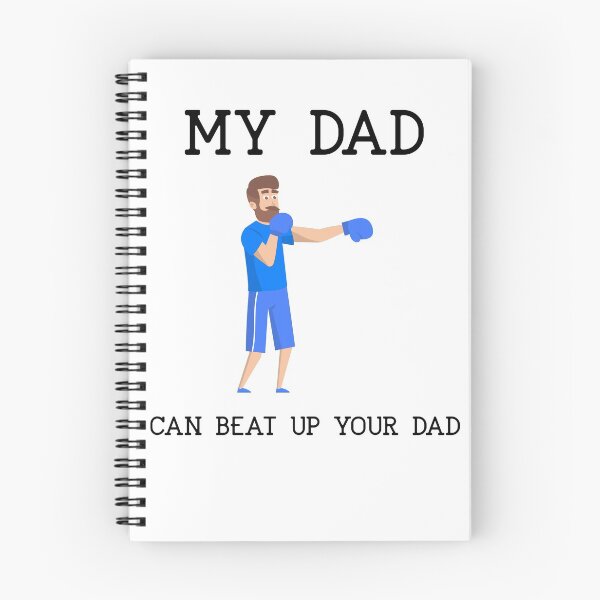 Item preview, My Dad Can Beat Up Your Dad Shirt designed and sold by Wingo-Designs.
