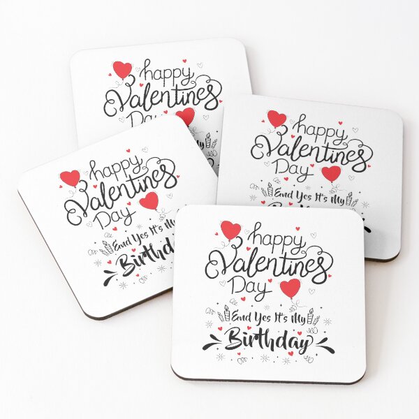 Item preview, Happy Valentine's Day Yes It's My Birthday Born on Valentine designed and sold by HeroTee.