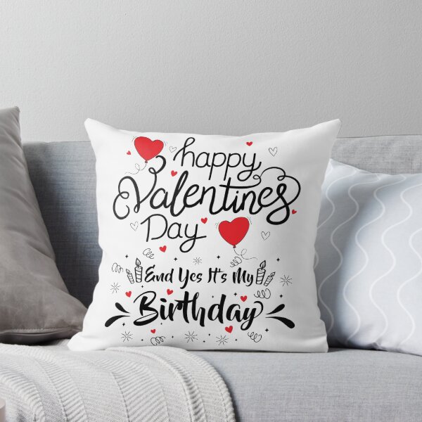 Item preview, Happy Valentine's Day Yes It's My Birthday Born on Valentine designed and sold by HeroTee.