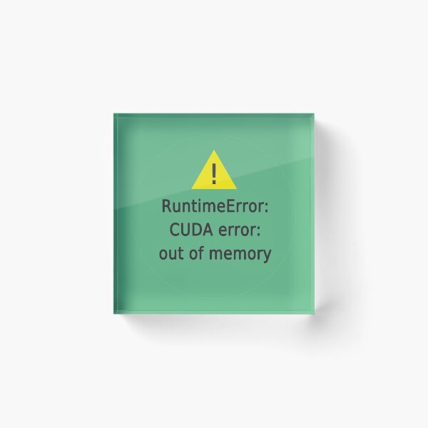 Item preview, runtime error cuda error designed and sold by FunnyGrief.