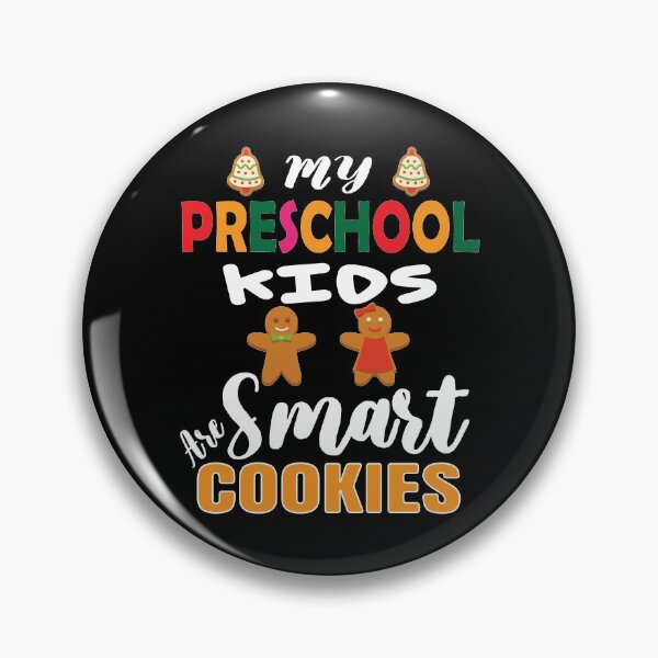 Item preview, My Preschool Kids Are Smart Cookies designed and sold by ELAB27.