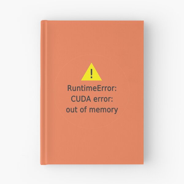 Item preview, runtime error cuda error designed and sold by FunnyGrief.