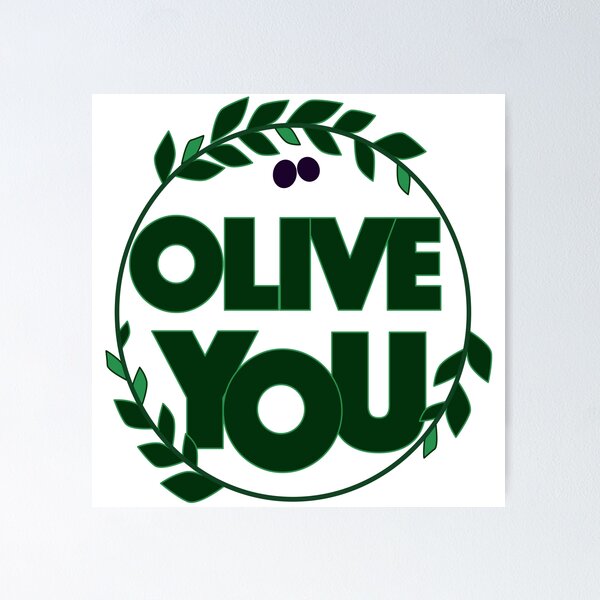 Item preview, Olive You designed and sold by Tess Salazar Espinoza.