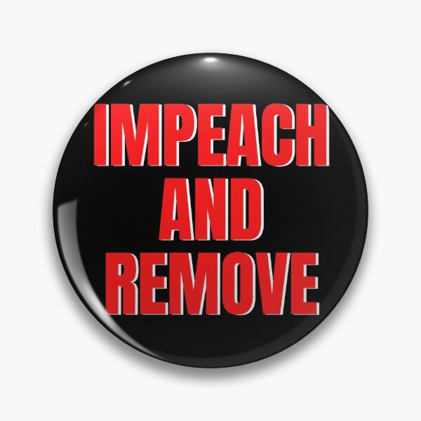 Item preview, Impeach And Remove designed and sold by ds-4.