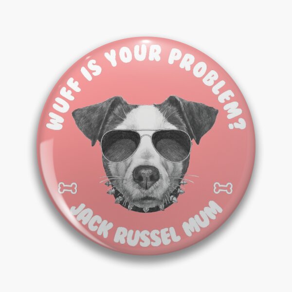 Item preview, Wuff is your Problem - Jack Russel Dog designed and sold by MoreTee.