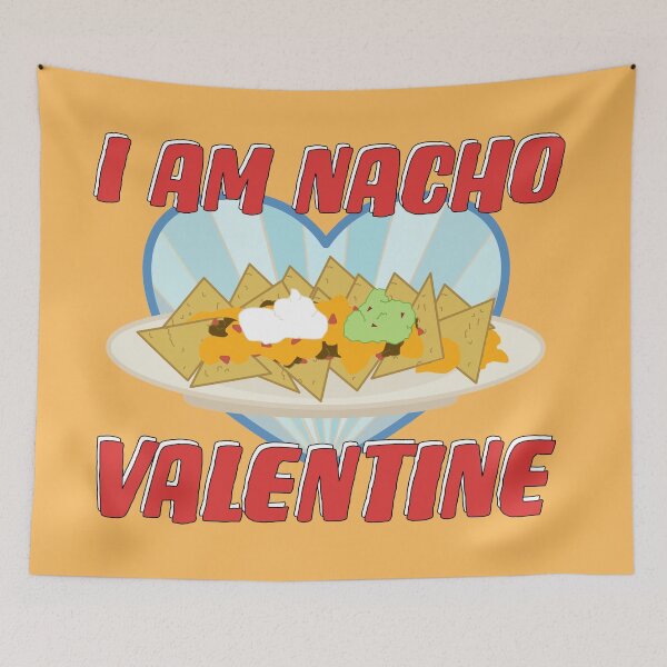 Item preview, I Am Nacho Valentine Funny Anti Vday designed and sold by Punderstandable.