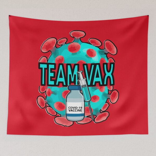 Item preview, Team Vax - Covid 19 Vaccine  designed and sold by WaltTheAdobeGuy.