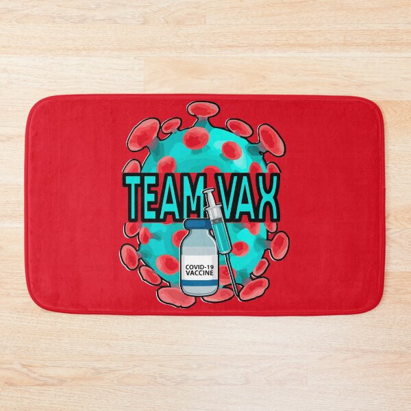 Item preview, Team Vax - Covid 19 Vaccine  designed and sold by WaltTheAdobeGuy.