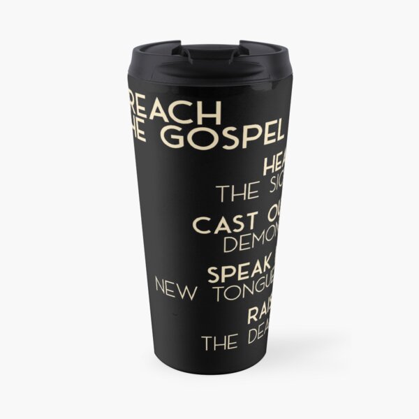 Preach The Gospel Travel Mug