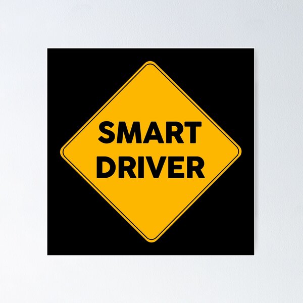 Artikel-Vorschau von Smart Driver | Gelbes Straßenschild, designt und verkauft von FriendsList.