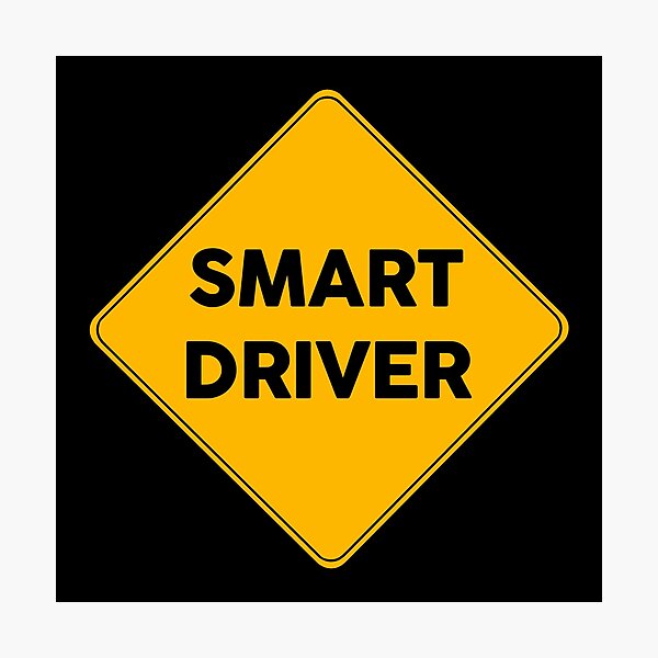 Item preview, Smart Driver | Yellow Road Sign  designed and sold by FriendsList.