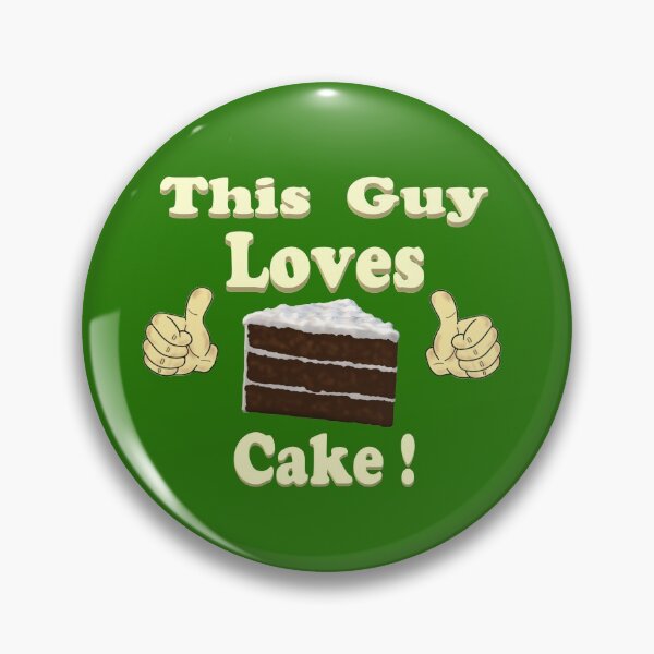Item preview, This Guy Loves Cake designed and sold by KJKlassiks.