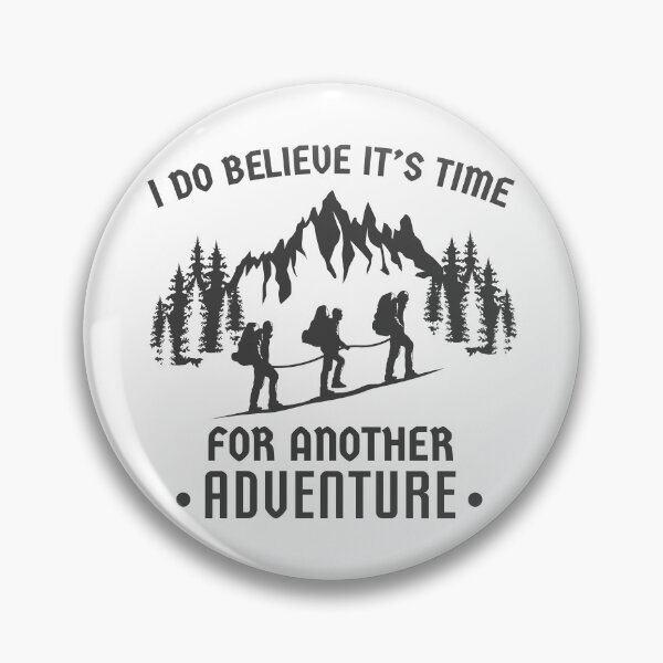 Item preview, I Do Believe It's Time For Another Adventure TShirt / Wanderlust Awaits designed and sold by BahiaStyle.