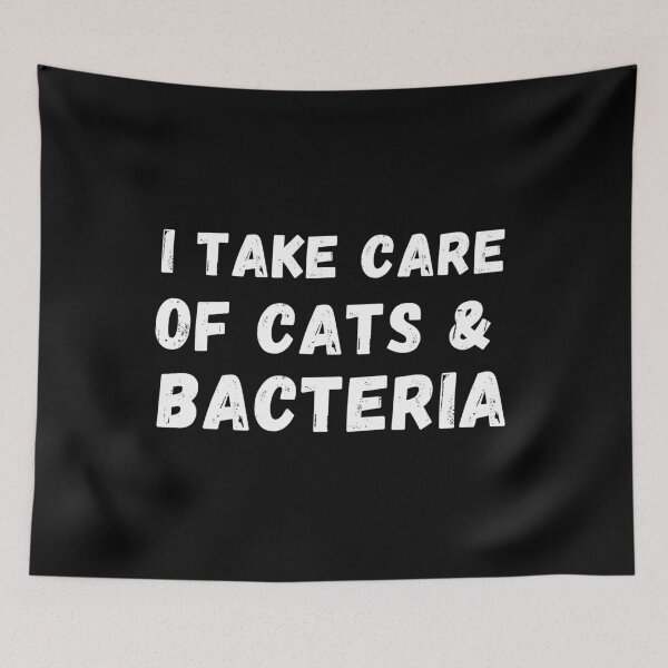 Item preview, Bacteriologist take care of cats & bacteria funny gift idea  designed and sold by chi vana.