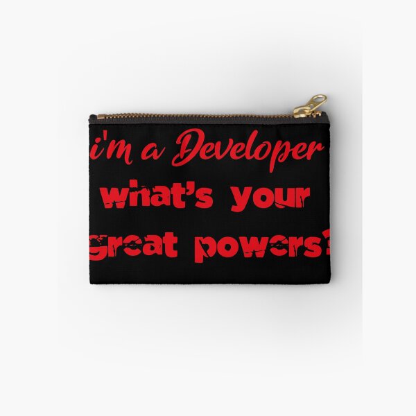 Item preview, I'm a Developer .what's your great powers? designed and sold by YAITPSTORE.