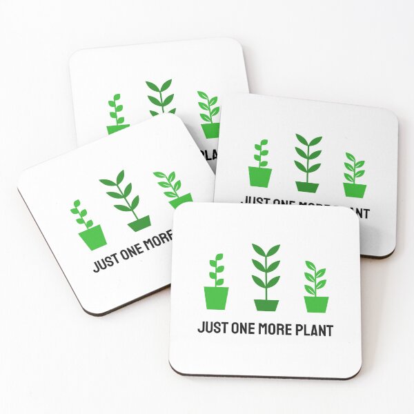 Item preview, Just One More Plant designed and sold by Inspirationmotivation.