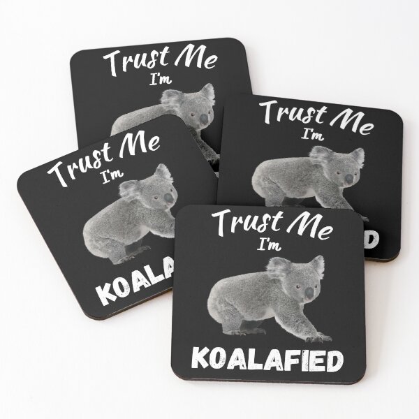 Item preview, Trust Me I'm Koalafied designed and sold by Sus-Snail-Co.
