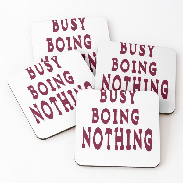 Item preview,  Busy Doing Nothing, Funny  designed and sold by Bachirdz.