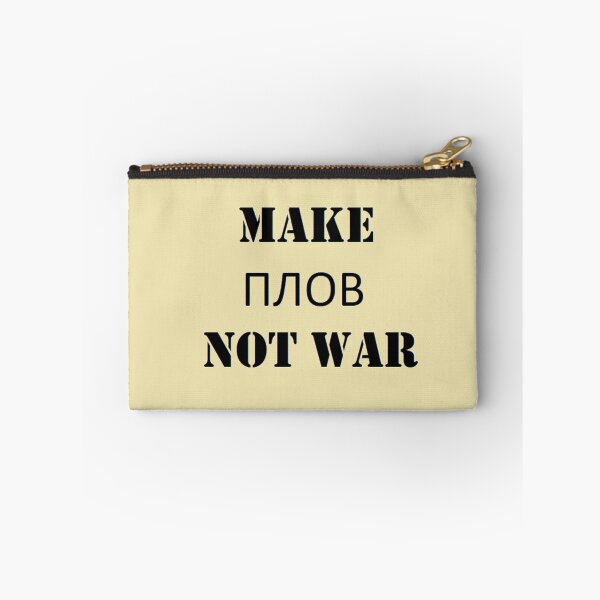 Item preview, MAKE PLOV NOT WAR designed and sold by NakotaRobina.