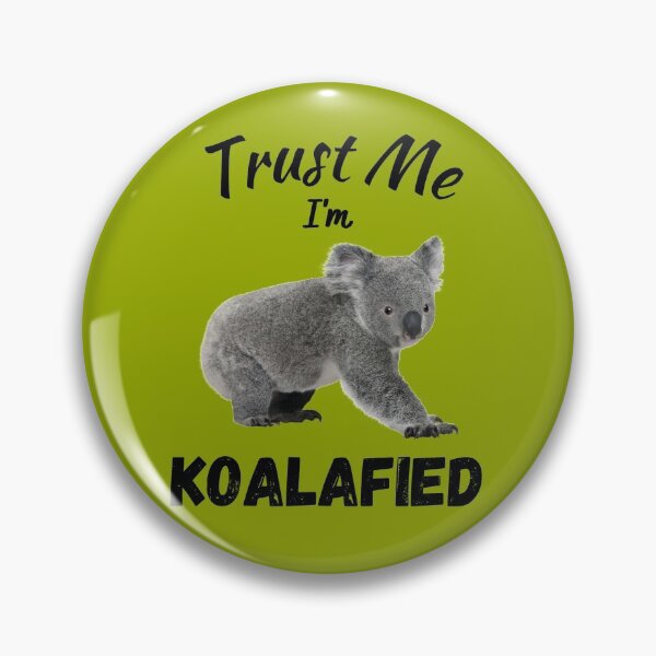 Item preview, Trust Me I'm Koalafied 2 designed and sold by Sus-Snail-Co.