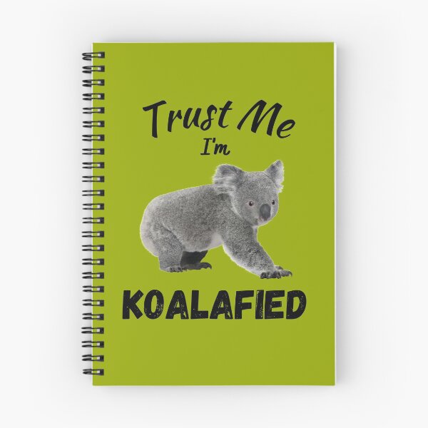 Item preview, Trust Me I'm Koalafied 2 designed and sold by Sus-Snail-Co.