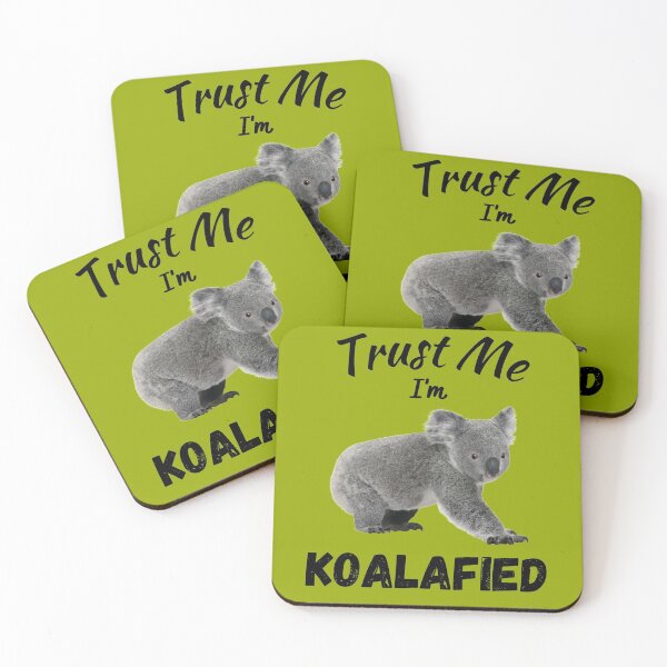 Item preview, Trust Me I'm Koalafied 2 designed and sold by Sus-Snail-Co.