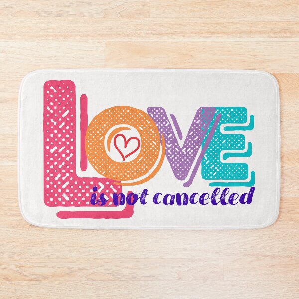 Item preview, Love is not cancelled designed and sold by Eva-Success.