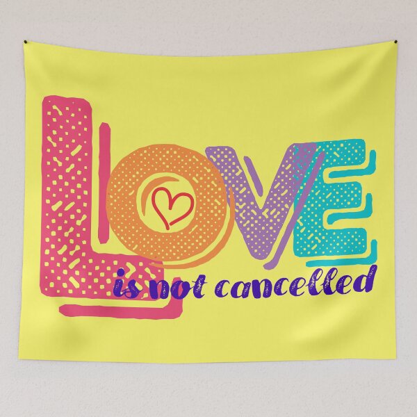 Item preview, Love is not cancelled designed and sold by Eva-Success.