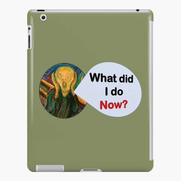 Funny-What did I do Now? iPad Snap Case