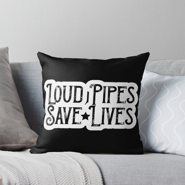 Item preview, Loud pipes save lives. designed and sold by enriquepma.