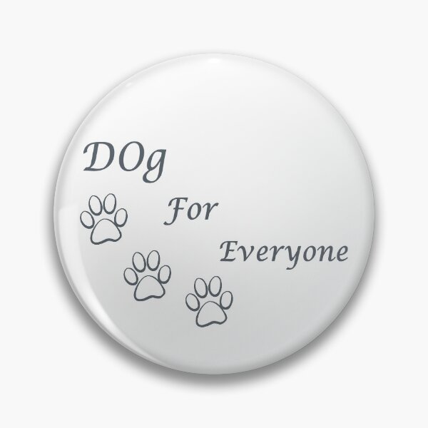 Item preview, Dog for Everyone Simple Words sweet gifts who love dogs designed and sold by AchrafOc.